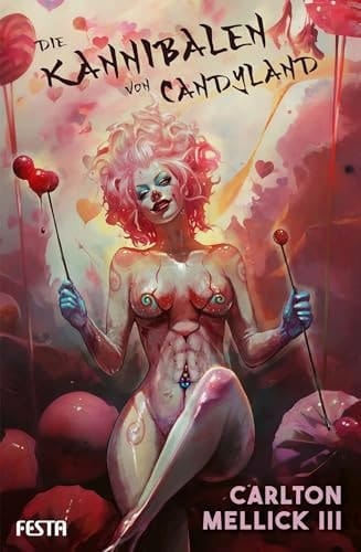Die Kannibalen von Candyland
