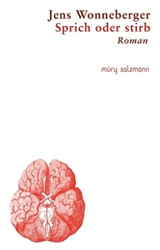 Sprich oder stirb Roman