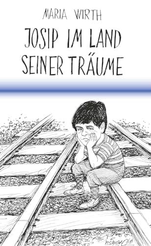 Josip im Land seiner Träume