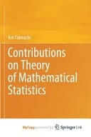 Contributions to Mathematical Statistics