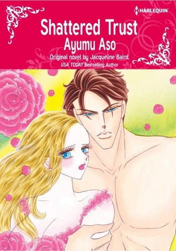 SHATTERED TRUST Harlequin Comics