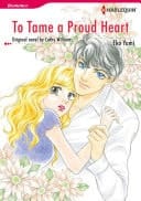 TO TAME A PROUD HEART Harlequin Comics
