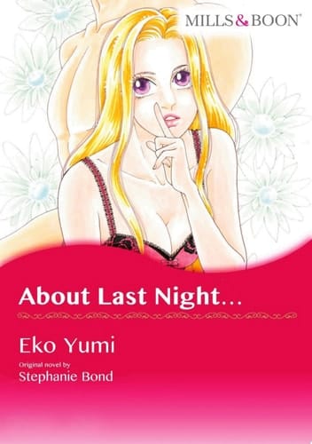 About Last Night... Mills & Boon Comics
