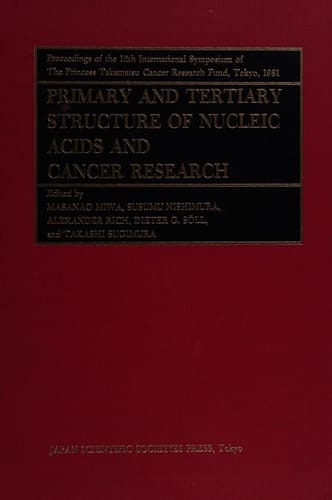 Primary and Tertiary Structure of Nucleic Acids and Cancer Research