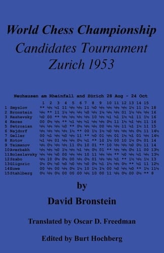 World Chess Championship Candidates Tournament Zurich 1953 Translated Into English