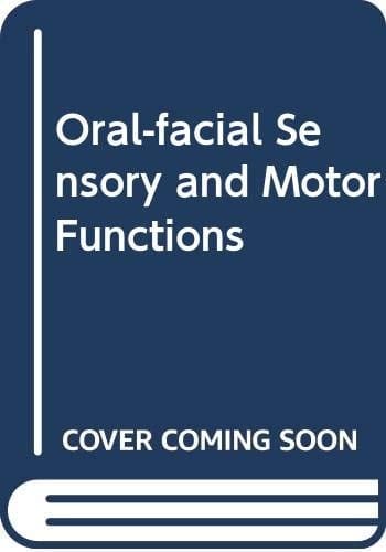 Oral-Facial Sensory & Motor Functions