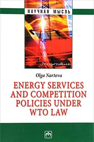 Energy Services and Competition Policies Under WTO Law