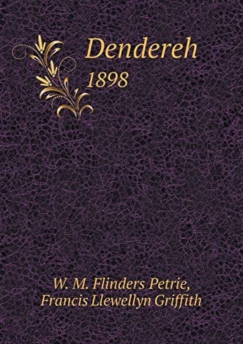 Dendereh 1898