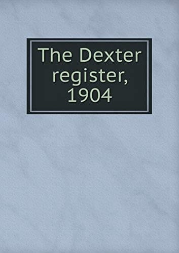 The Dexter register, 1904