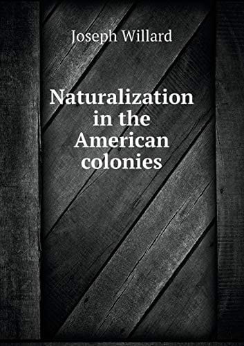 Naturalization in the American colonies