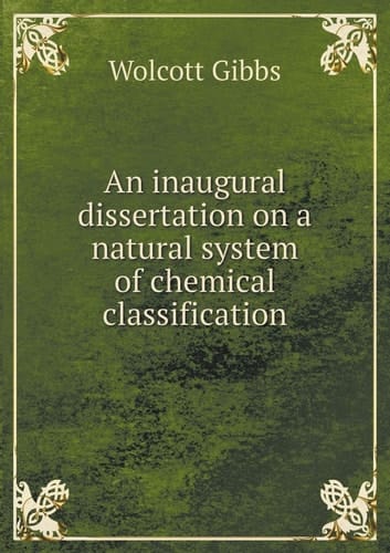 An inaugural dissertation on a natural system of chemical classification