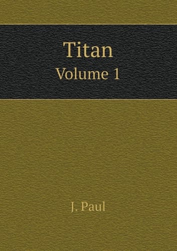 Titan Volume 1