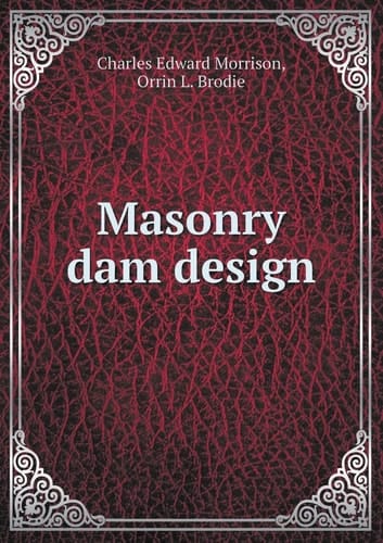 Masonry dam design