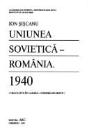 Uniunea Sovietică-- România, 1940: Tratative în cadrul comisiilor mixte (Romanian Edition)