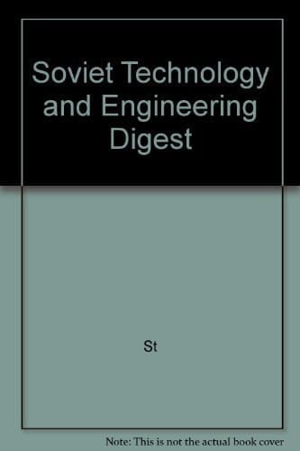 Soviet Technology and Engineering Digest