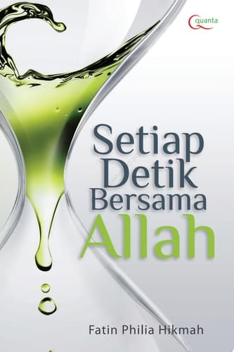 Setiap Detik Bersama Allah