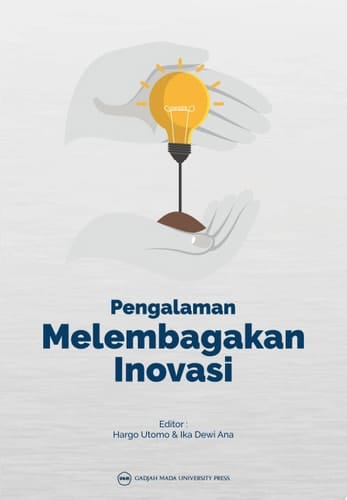 Pengalaman Melembagakan Inovasi
