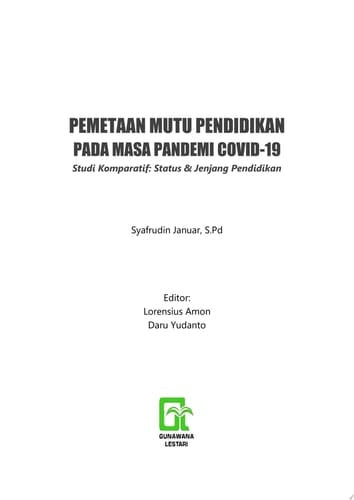 Pemetaan Mutu Pendidikan Pada Masa Pandemi Covid-19 (Studi Komparatif: Status & Jenjang Pendidikan)