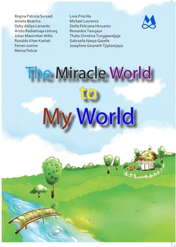 The Miracle World to My World