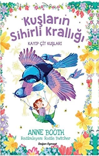 Kayip Cit Kuslari - Kuslarin Sihirli Kralligi