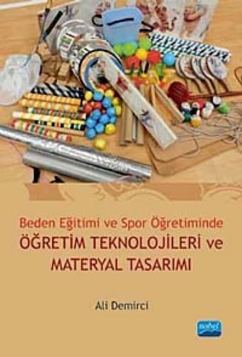 Beden eğitimi ve spor öğretiminde öğretim teknolojileri ve materyal tasarımı