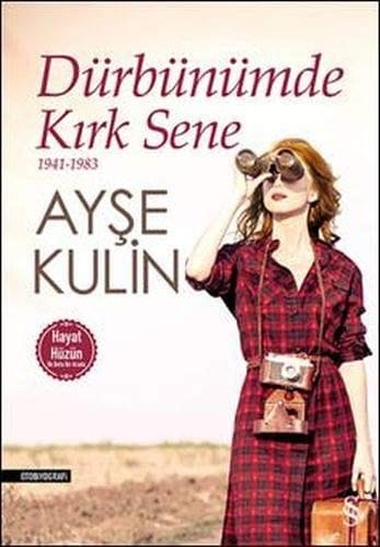 Dürbünümde kırk sene 1941-1983