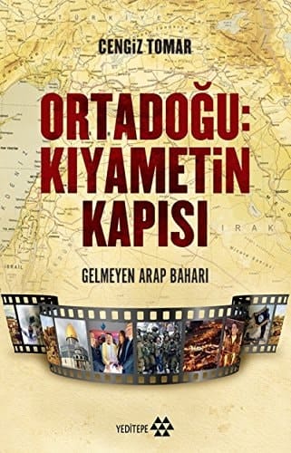 Ortadogu Kiyametin Kapisi Gelmeyen Arap Bahari