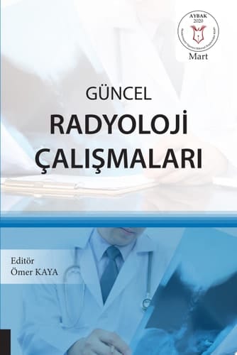 Güncel Radyoloji Çalışmaları