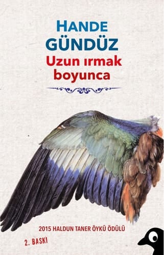 Uzun ırmak boyunca Öykü