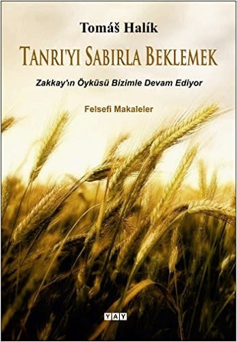 Tanri'yi Sabirla Beklemek