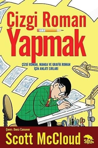 Cizgi Roman Yapmak;Cizgi Roman, Manga ve Grafik Roman Icin Anlati Sirlari