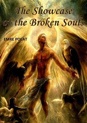 The Showcase of the Broken Souls
