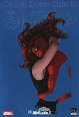 The Amazing Spider-Man Cilt 20 - Geçmiş Zaman Olur ki