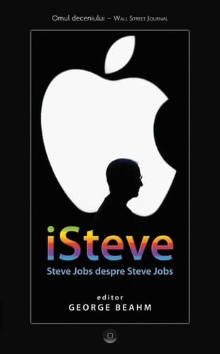 I, Steve. Steve Jobs in his own words