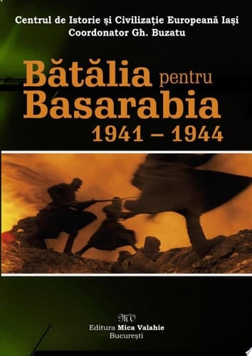 Batalia pentru Basarabia 1941-1944