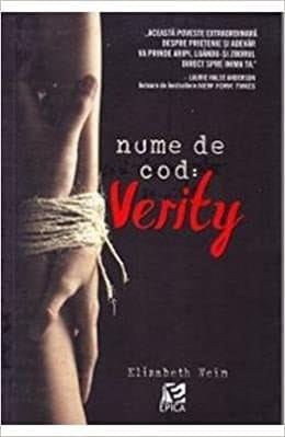 Nume de cod: Verity (Romanian Edition)
