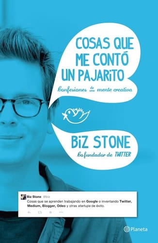 Cosas Que Me Contó un Pajarito Confesiones de una Mente Creativa