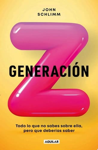 Generación Z Todo lo que no sabes sobre ella, pero que deberías saber