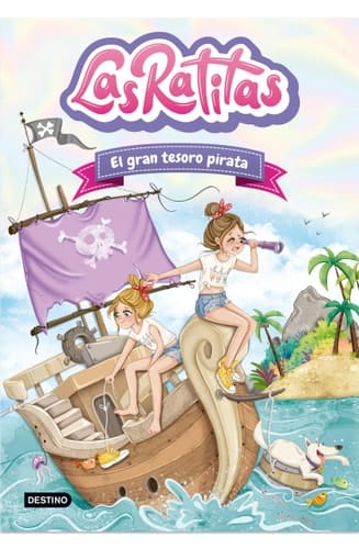 Las Ratitas 14. el Gran Tesoro Pirata / the Ratitas 14. the Great Pirate Treasure