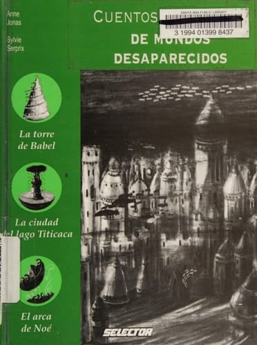 Cuentos y leyendas de mundos desaparecidos