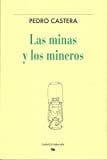 Las minas y los mineros