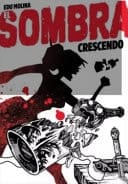 El sombra crescendo