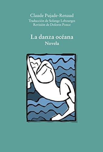 La danza océana. (Novela)
