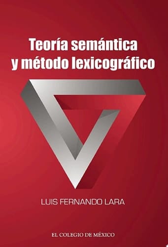 Teoría semántica y método lexicográfico