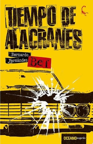 Tiempo de alacranes