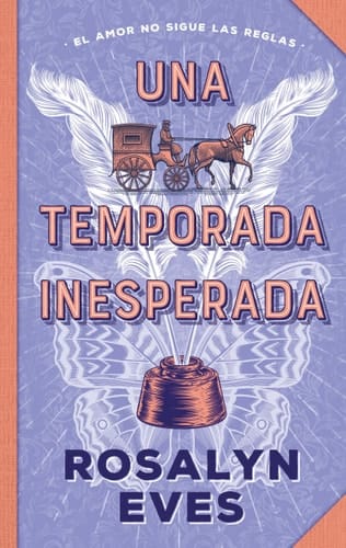Una temporada inesperada: Primera entrega de Amores de temporada