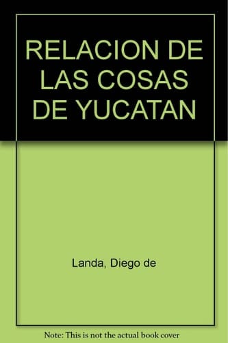 RELACION DE LAS COSAS DE YUCATÁN