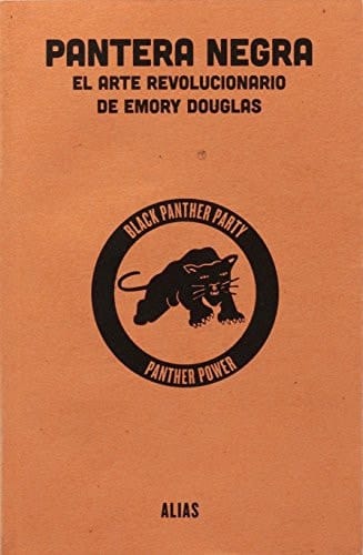 Pantera Negra el arte revolucionario de Emory Douglas