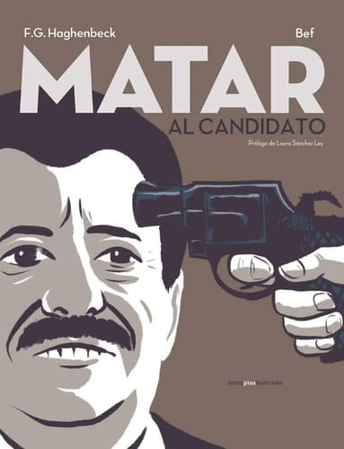 Matar al candidato