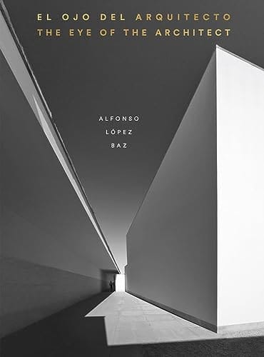 El Ojo Del Arquitecto